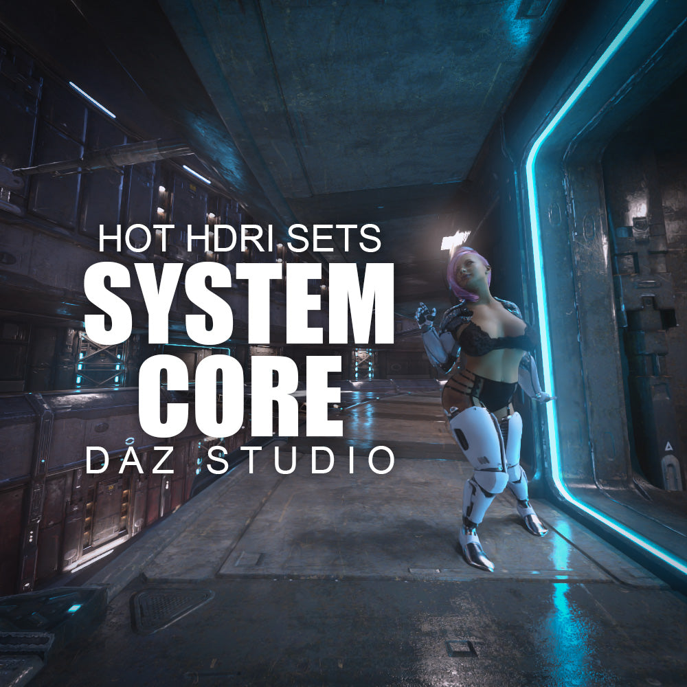 Hot HDRI Sets - System Core - DAZ Studio - Dreamlight 3D Store