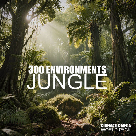 Cinematic Jungle - 300 Environments
